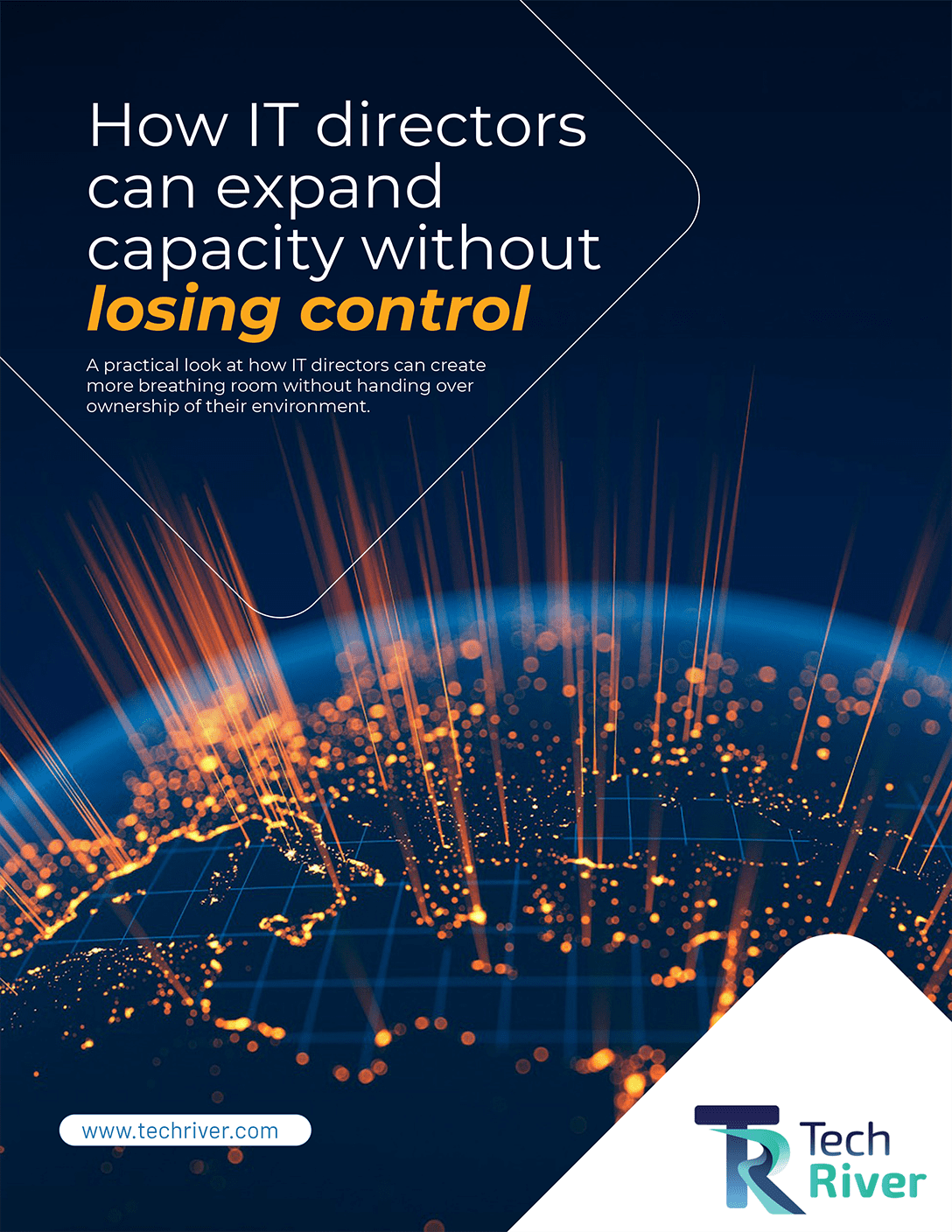 Co-Managed IT How IT Directors can expand capacity without losing control-Tech River